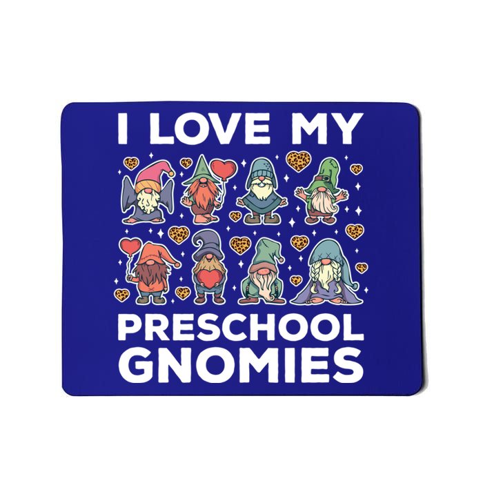 Valentines Day Preschool Teacher I Love My Gnomies Cute Gift Mousepad