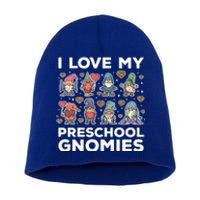 Valentines Day Preschool Teacher I Love My Gnomies Cute Gift Short Acrylic Beanie