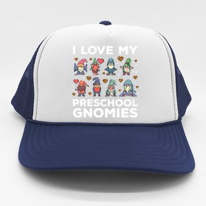 Valentines Day Preschool Teacher I Love My Gnomies Cute Gift Trucker Hat