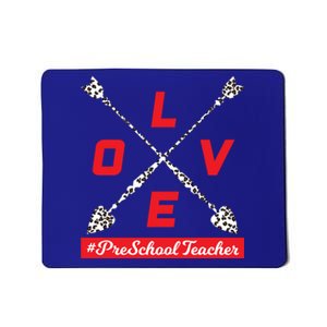 Valentines Day Preschool Teacher Leopard Love Language Great Gift Mousepad