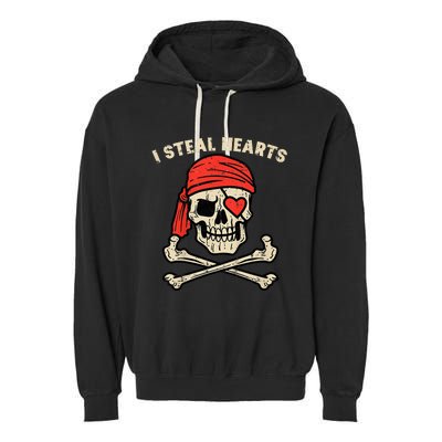 Valentines Day Pirate I Steal Hearts Cool Garment-Dyed Fleece Hoodie