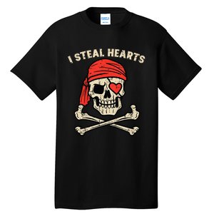 Valentines Day Pirate I Steal Hearts Cool Tall T-Shirt