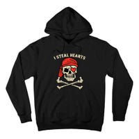 Valentines Day Pirate I Steal Hearts Cool Tall Hoodie