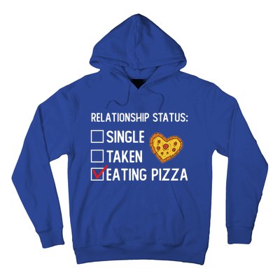 Valentines Day Pizza Party Single Taken Pizza Eating Lover Cute Gift Hoodie