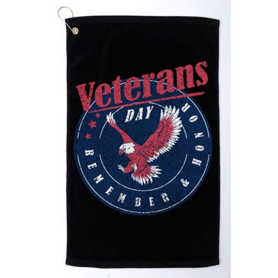 Veterans Day Remember And Honor Veterans Us Eagle Gift Platinum Collection Golf Towel