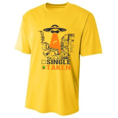 Valentines Day Single Taken Alien Ufo Space Lovers Funny Gift Performance Sprint T-Shirt