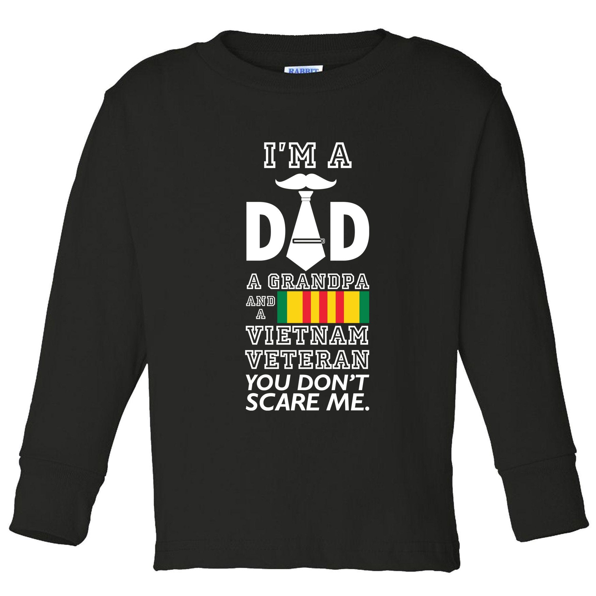 Dad Vietnam Veteran Toddler Long Sleeve Shirt