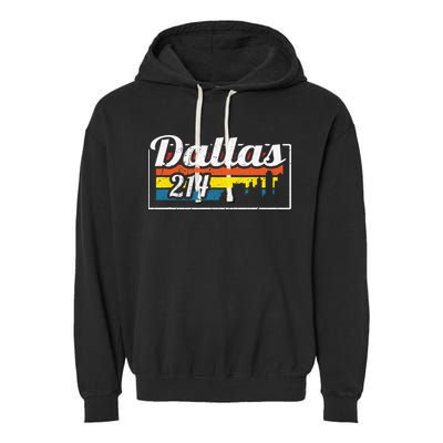 Vintage Dallas Skyline 214 State Of Texas Retro Gift Garment-Dyed Fleece Hoodie