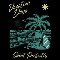 Vacation Days Spent Perfectly Beach T Cooling Performance Crew T-Shirt