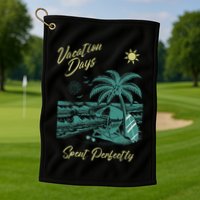 Vacation Days Spent Perfectly Beach T Golf Towel
