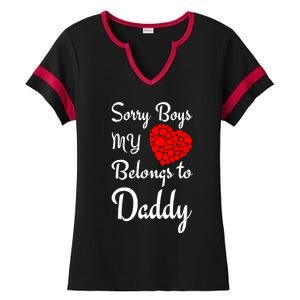 Valentine's Day Sorry My Heart Belongs To Daddy Gift Ladies Halftime Notch Neck Tee