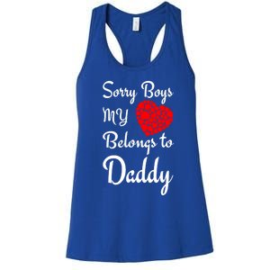 Valentine's Day Sorry My Heart Belongs To Daddy Gift Women's Racerback Tank