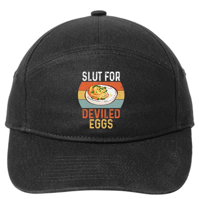 Vintage Design Slut For Deviled Eggs 7-Panel Snapback Hat