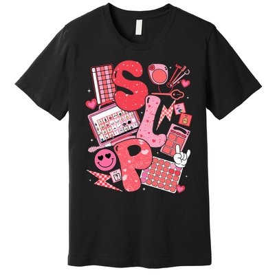 Valentines Day Speech Therapy Therapist Slpa Slp Premium T-Shirt