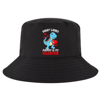 Valentines Day Sorry Ladies Mommy Is My Valentine Funny Gift Cool Comfort Performance Bucket Hat