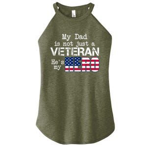 Veteran Day Shirt My Dad Is Not A Veteran He's My Hero Women's Perfect Tri Rocker Tank