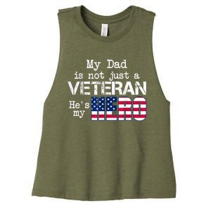 Veteran Day Shirt My Dad Is Not A Veteran He's My Hero Women's Racerback Cropped Tank