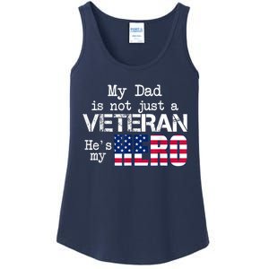 Veteran Day Shirt My Dad Is Not A Veteran He's My Hero Ladies Essential Tank