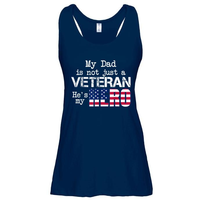 Veteran Day Shirt My Dad Is Not A Veteran He's My Hero Ladies Essential Flowy Tank