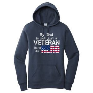 Veteran Day Shirt My Dad Is Not A Veteran He's My Hero Women's Pullover Hoodie