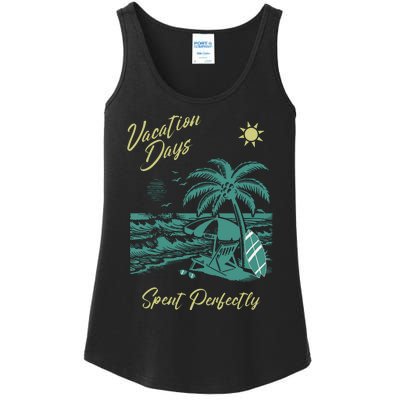 Vacation Days Spent Perfectly Beach Ladies Essential Tank