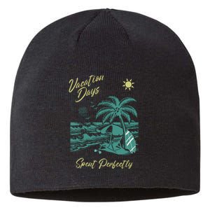 Vacation Days Spent Perfectly Beach Sustainable Beanie