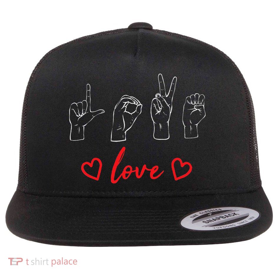 Valentine's Day Sign Language Love Finger Spelling ASL Flatbill Hat