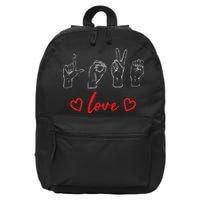 Valentine's Day Sign Language Love Finger Spelling ASL 16 in Basic Backpack