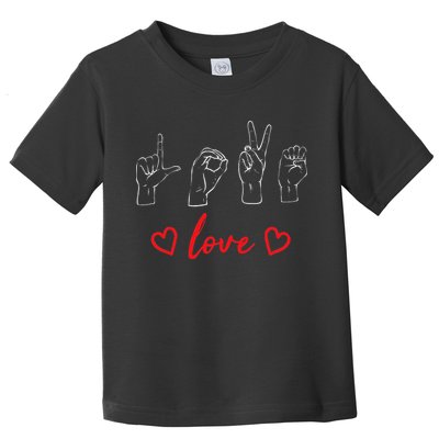 Valentine's Day Sign Language Love Finger Spelling ASL Toddler T-Shirt