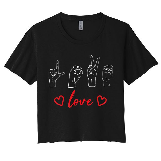 Valentine's Day Sign Language Love Finger Spelling ASL Crop Top