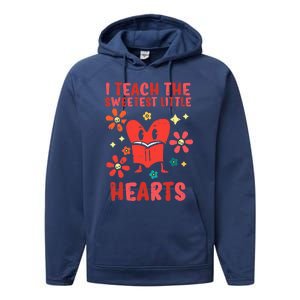 Valentines Day Teach Sweetest Little Hearts Teacher Wo Performance Fleece Hoodie