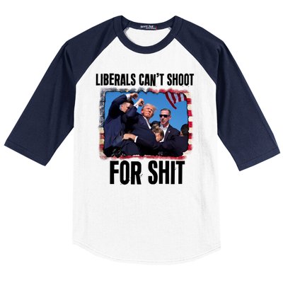 Vintage Donald Trump Liberals Cant Shoot For Shit Baseball Sleeve Shirt