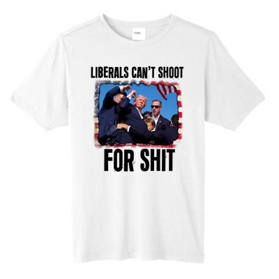 Vintage Donald Trump Liberals Cant Shoot For Shit Tall Fusion ChromaSoft Performance T-Shirt