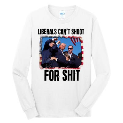 Vintage Donald Trump Liberals Cant Shoot For Shit Tall Long Sleeve T-Shirt