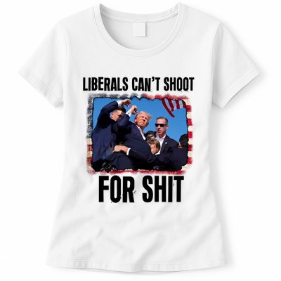 Vintage Donald Trump Liberals Cant Shoot For Shit Womens T-Shirt