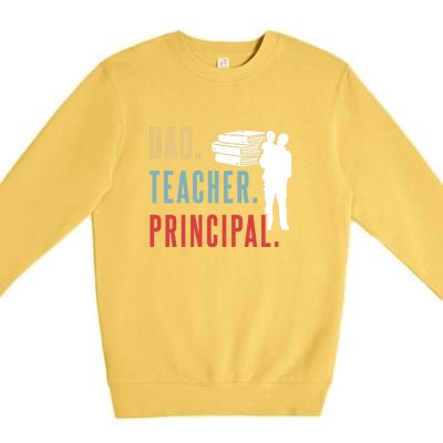 Vintage Dad Teacher Principal Homeschool Gift Father's Day Premium Crewneck Sweatshirt