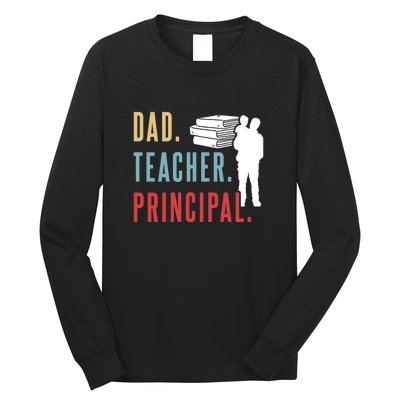 Vintage Dad Teacher Principal Homeschool Gift Father's Day Long Sleeve Shirt