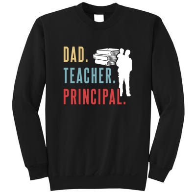 Vintage Dad Teacher Principal Homeschool Gift Father's Day Sweatshirt