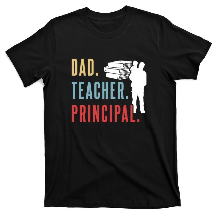 Vintage Dad Teacher Principal Homeschool Gift Father's Day T-Shirt