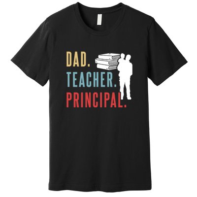 Vintage Dad Teacher Principal Homeschool Gift Father's Day Premium T-Shirt