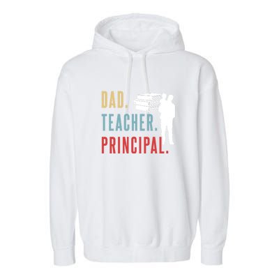 Vintage Dad Teacher Principal Homeschool Gift Father's Day Garment-Dyed Fleece Hoodie