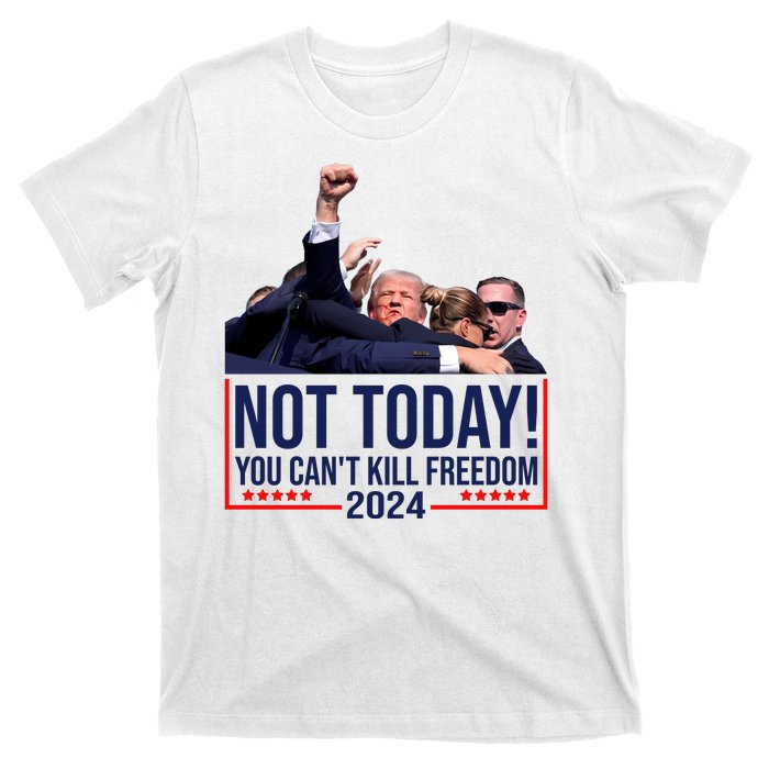 Vintage Donald Trump Not Today You Cant Kill Freedom T-Shirt