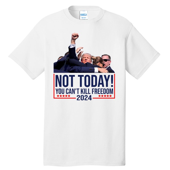 Vintage Donald Trump Not Today You Cant Kill Freedom Tall T-Shirt