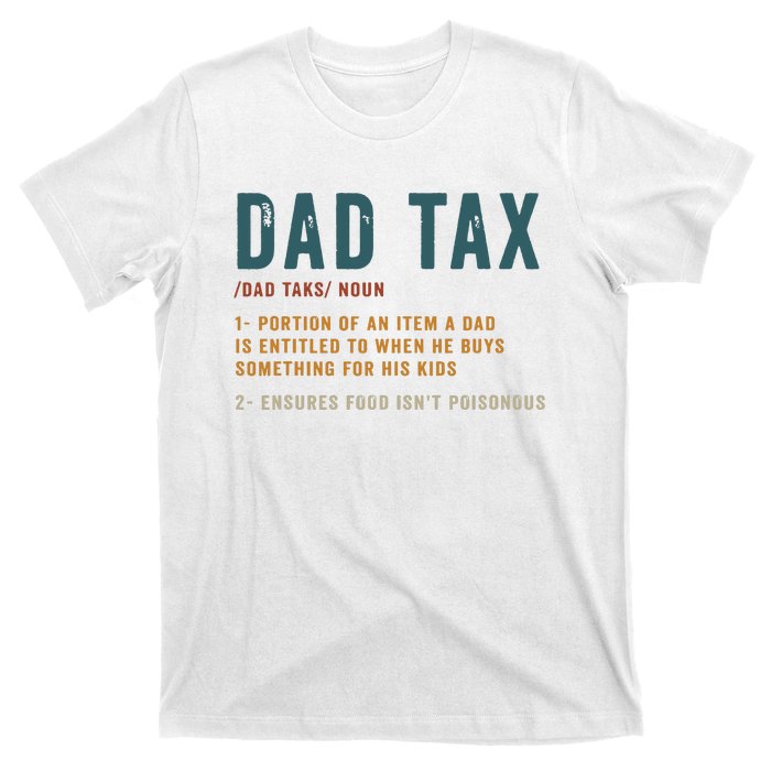 Vintage Dad Tax Definition Funny Fathers Day T-Shirt