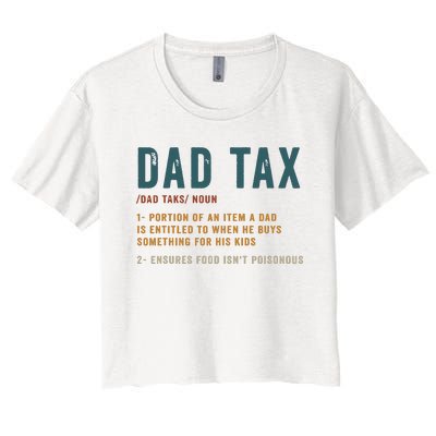 Vintage Dad Tax Definition Funny Fathers Day Women's Crop Top Tee