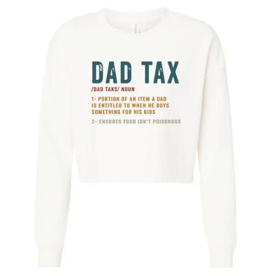 Vintage Dad Tax Definition Funny Fathers Day Cropped Pullover Crew