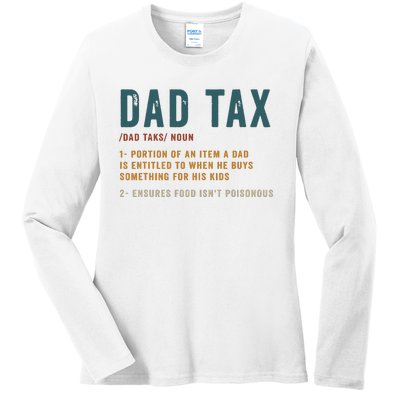 Vintage Dad Tax Definition Funny Fathers Day Ladies Long Sleeve Shirt