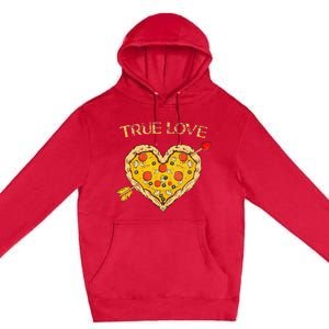 Valentine's Day True Love Valentine Pizza Heart Premium Pullover Hoodie