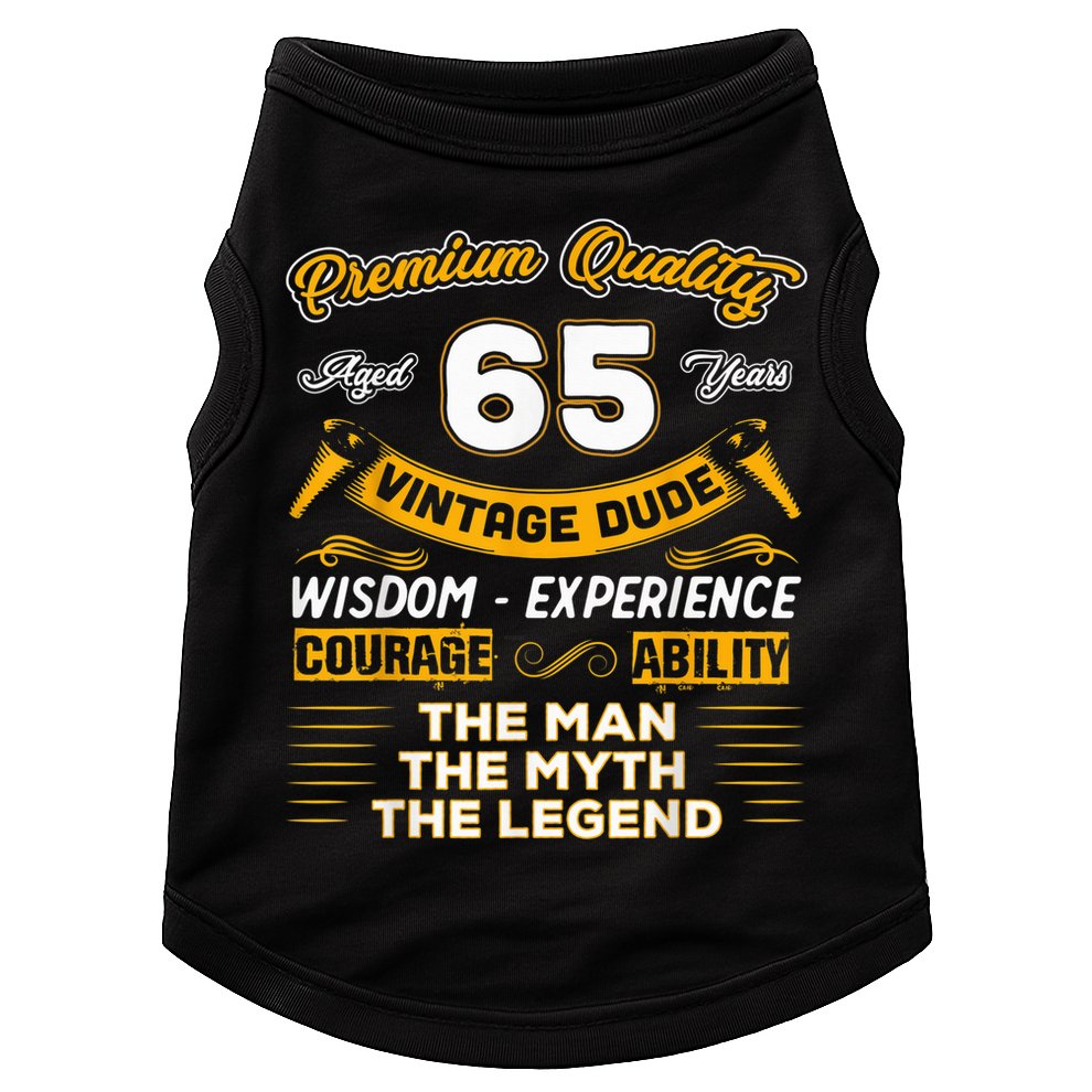 Vintage Dude The Man Myth Legend 65 Yrs 65th Birthday Shirt Doggie Tank