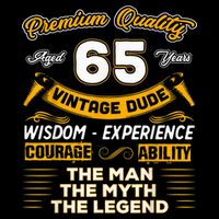 Vintage Dude The Man Myth Legend 65 Yrs 65th Birthday Shirt Baby Bodysuit